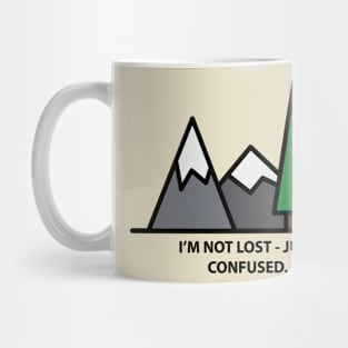 I'm not lost - just confused Mug